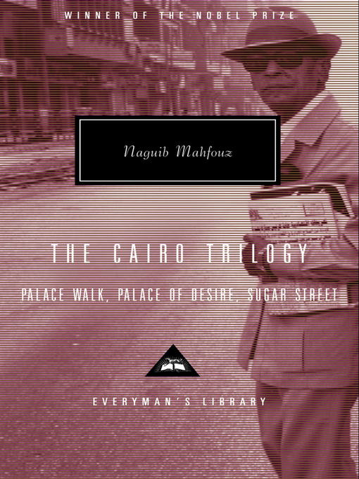 Title details for The Cairo Trilogy by Naguib Mahfouz - Available